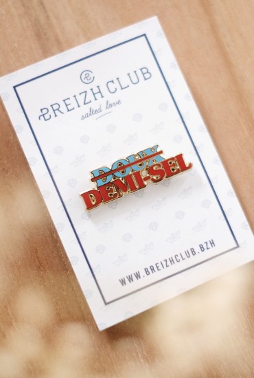 Pin's Demi-sel