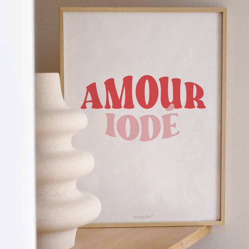 Affiche Amour iodé Groovy