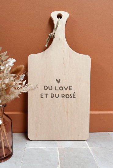 Planche à découper Du love et du rosé