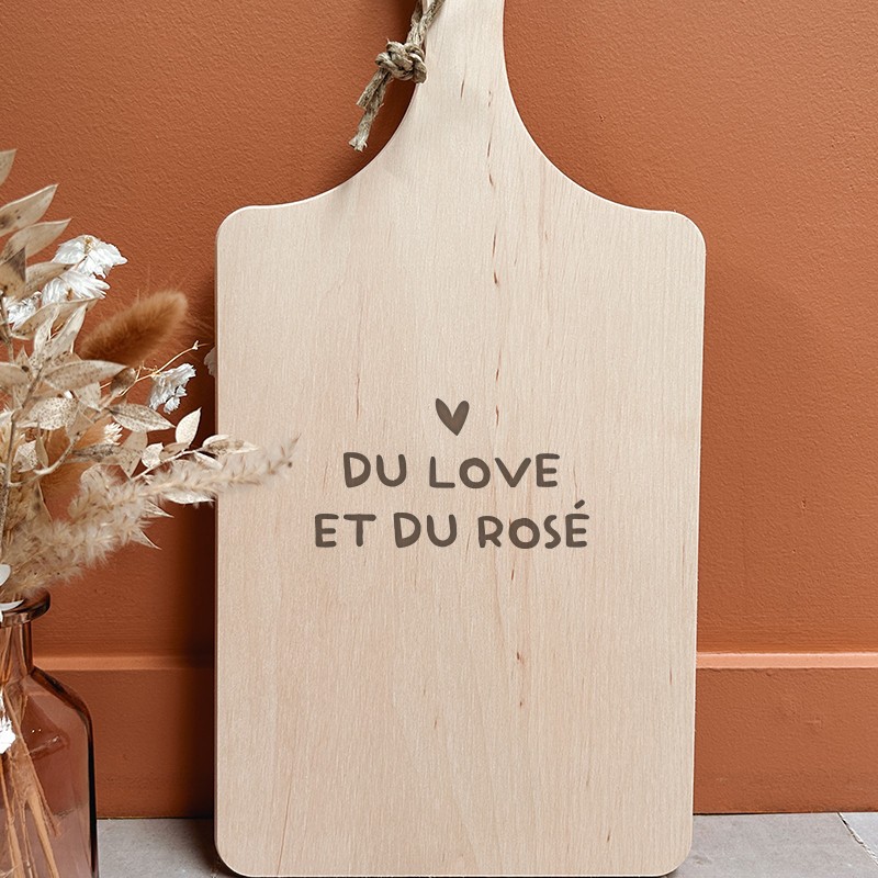 Planche à découper Du love et du rosé