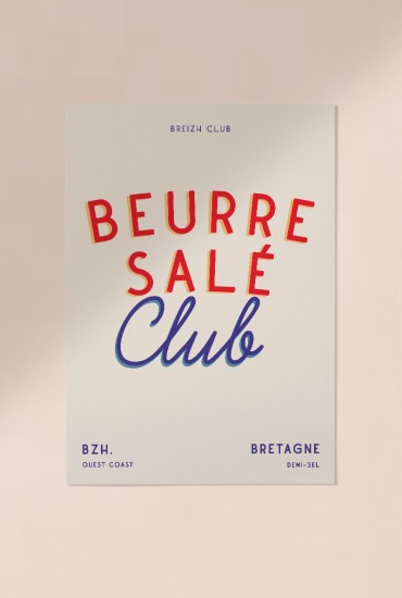 Affiche Beurre salé Club