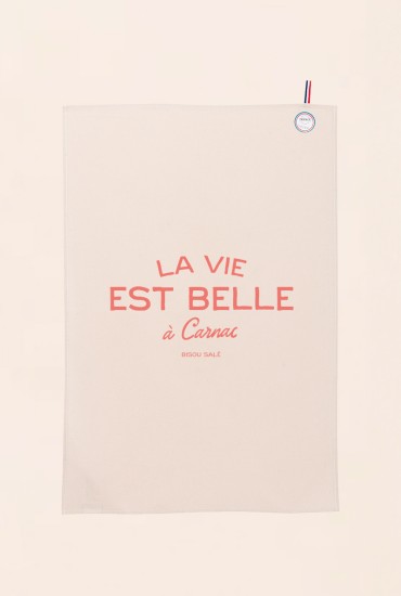Torchon La vie est belle -...