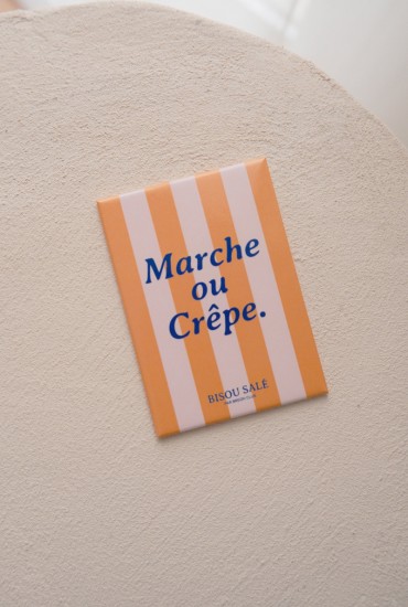 Magnet rayé Marche ou crêpe