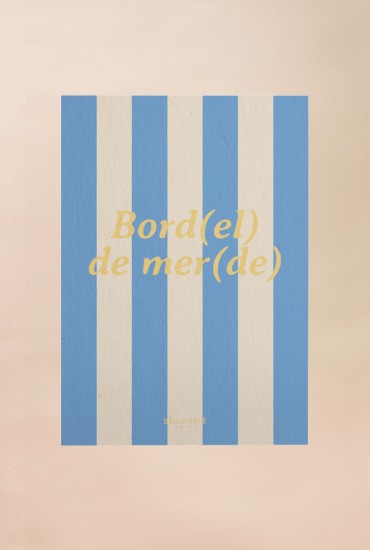 Affiche à rayures Bord(el)...