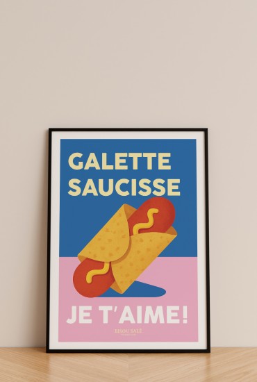 Affiche Galette saucisse Je...