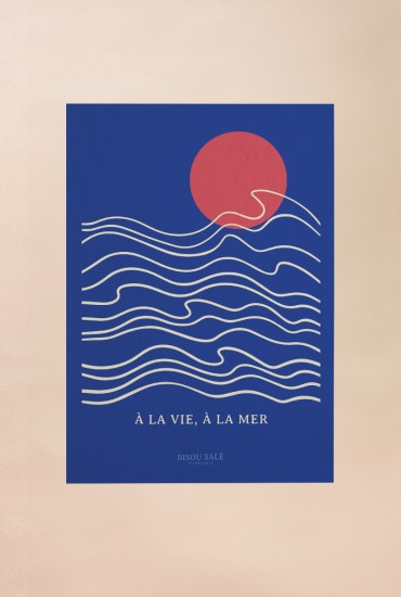 Affiche À la vie, à la mer